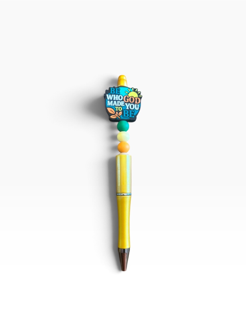 Be Who God Made You To Be Handcrafted Pen